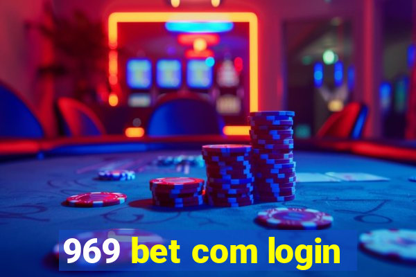 969 bet com login